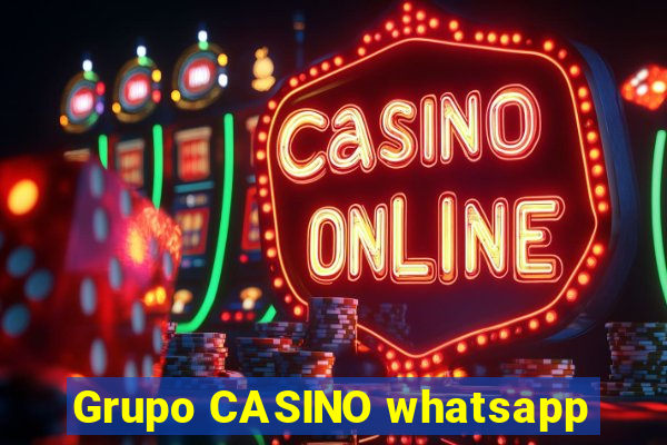 Grupo CASINO whatsapp